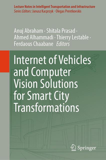 Internet of Vehicles and Computer Vision Solutions for Smart City Transformations