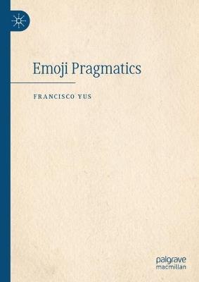 Emoji Pragmatics - Francisco Yus - cover
