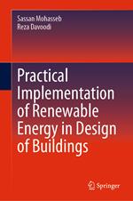 Practical Implementation of Renewable Energy in Design of Buildings