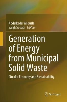 Generation of Energy from Municipal Solid Waste: Circular Economy and Sustainability - cover