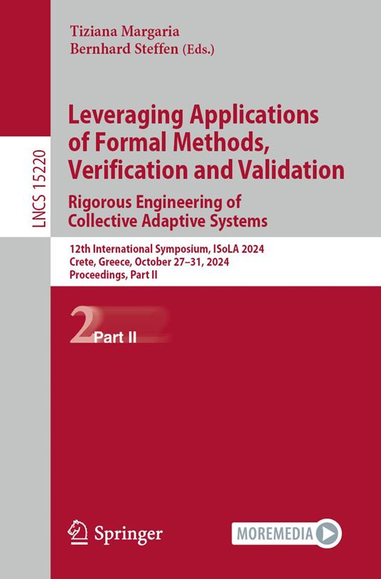 Leveraging Applications of Formal Methods, Verification and Validation. Rigorous Engineering of Collective Adaptive Systems