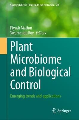 Plant Microbiome and Biological Control: Emerging trends and applications - cover