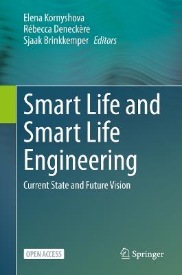 Smart Life and Smart Life Engineering: Current State and Future Vision - cover