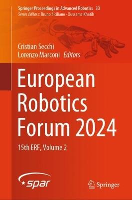 European Robotics Forum 2024: 15th ERF, Volume 2 - cover