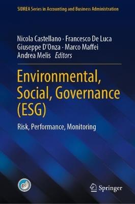 Environmental, Social, Governance (ESG): Risk, Performance, Monitoring - cover