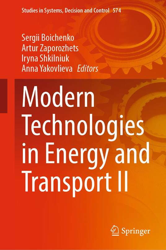 Modern Technologies in Energy and Transport II