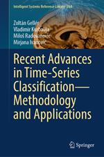 Recent Advances in Time-Series Classification—Methodology and Applications