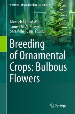 Breeding of Ornamental Crops: Bulbous Flowers - cover