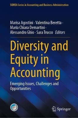 Diversity and Equity in Accounting: Emerging Issues, Challenges and Opportunities - cover