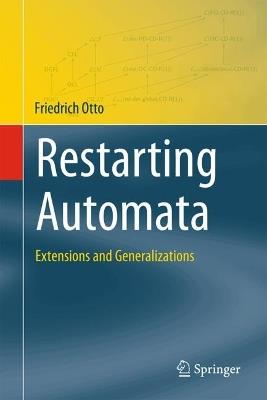Restarting Automata: Extensions and Generalizations - Friedrich Otto - cover