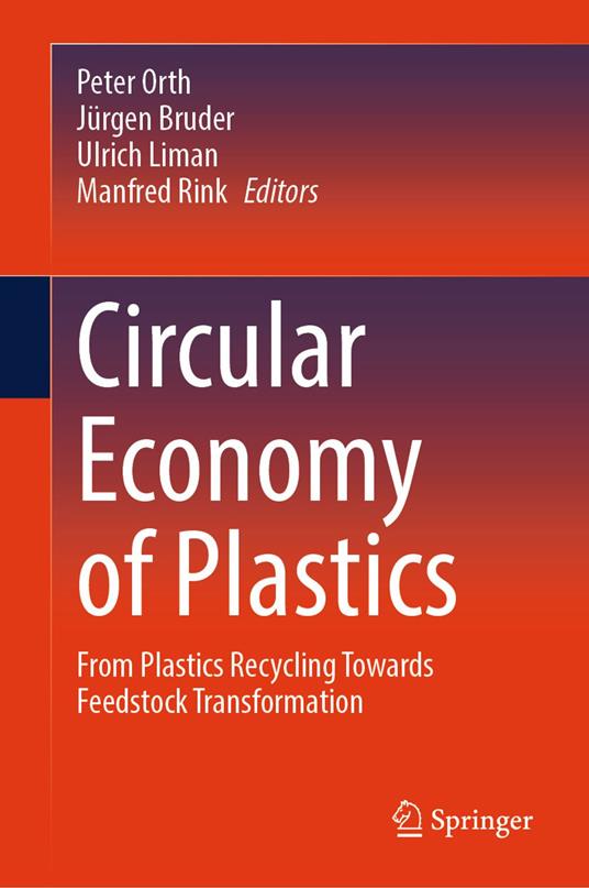 Circular Economy of Plastics