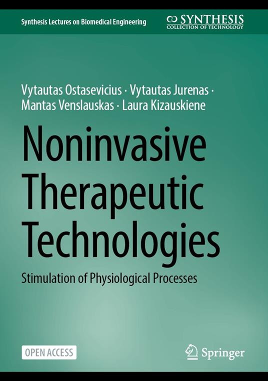 Noninvasive Therapeutic Technologies