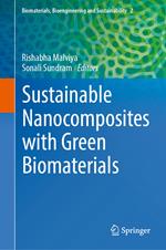 Sustainable Nanocomposites with Green Biomaterials