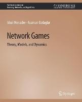 Network Games - Asu Ozdaglar,Ishai Menache - cover