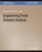 Engineering Finite Element Analysis