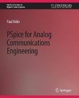 PSpice for Analog Communications Engineering - Paul Tobin - cover