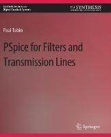 PSpice for Filters and Transmission Lines - Paul Tobin - cover