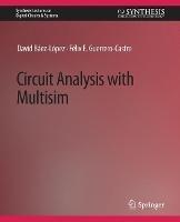 Circuit Analysis with Multisim - David Baez-Lopez,Felix Guerrero-Castro - cover
