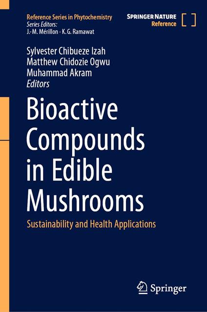 Bioactive Compounds in Edible Mushrooms