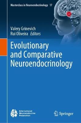 Evolutionary and Comparative Neuroendocrinology - cover