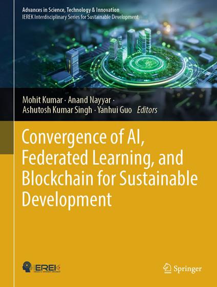 Convergence of AI, Federated Learning, and Blockchain for Sustainable Development