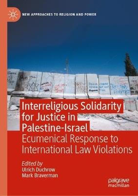 Interreligious Solidarity for Justice in Palestine-Israel: Ecumenical Response to International Law Violations - cover