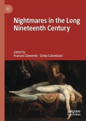 Nightmares in the Long Nineteenth Century - cover