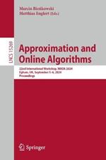 Approximation and Online Algorithms: 22nd International Workshop, WAOA 2024, Egham, UK, September 5–6, 2024, Proceedings