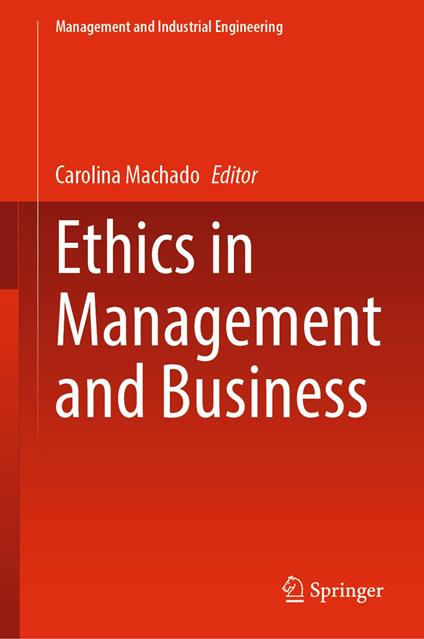 Ethics in Management and Business