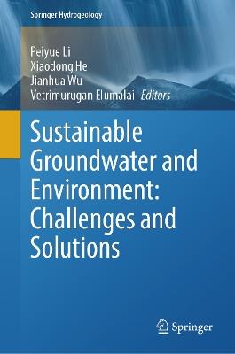 Sustainable Groundwater and Environment: Challenges and Solutions - cover