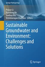 Sustainable Groundwater and Environment: Challenges and Solutions