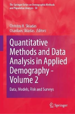 Quantitative Methods and Data Analysis in Applied Demography - Volume 2: Data, Models, Risk and Surveys - cover