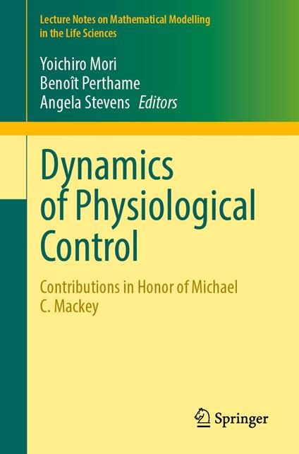 Dynamics of Physiological Control