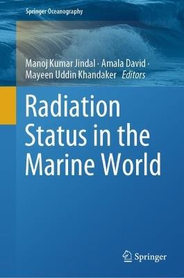 Radiation Status in the Marine World - cover