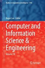 Computer and Information Science and Engineering: Volume 18