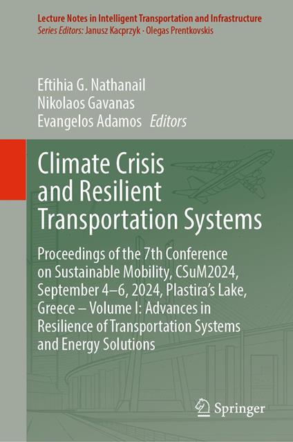 Climate Crisis and Resilient Transportation Systems