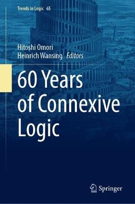 60 Years of Connexive Logic - cover