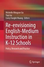 Re-envisioning English-Medium Instruction in K-12 Schools