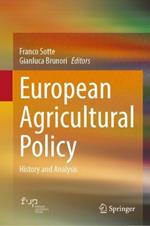 European Agricultural Policy: History and Analysis
