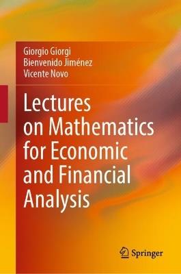 Lectures on Mathematics for Economic and Financial Analysis - Giorgio Giorgi,Bienvenido Jiménez,Vicente Novo - cover