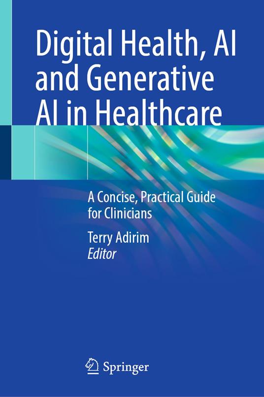 Digital Health, AI and Generative AI in Healthcare