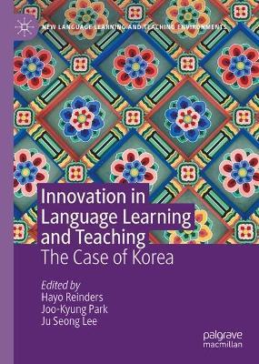 Innovation in Language Learning and Teaching: The Case of Korea - cover