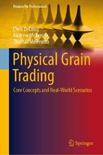 Physical Grain Trading: Core Concepts and Real-World Scenarios