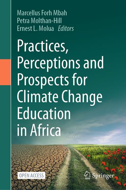 Practices, Perceptions and Prospects for Climate Change Education in Africa