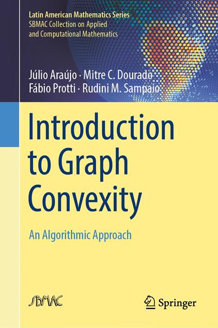 Introduction to Graph Convexity