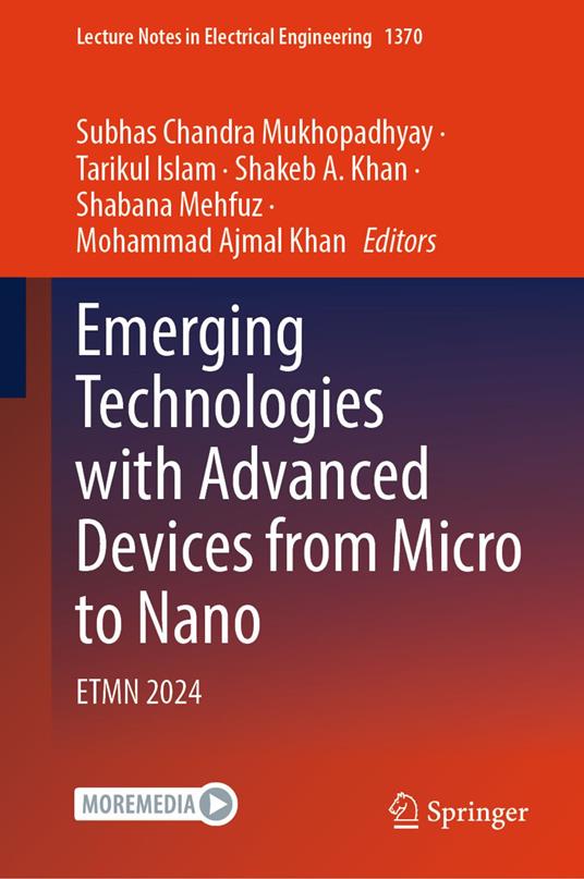 Emerging Technologies with Advanced Devices from Micro to Nano