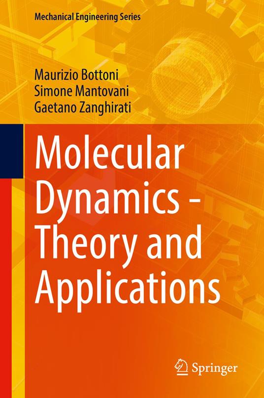 Molecular Dynamics - Theory and Applications