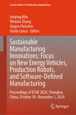Sustainable Manufacturing Innovations: Focus on New Energy Vehicles, Production Robots, and Software-Defined Manufacturing
