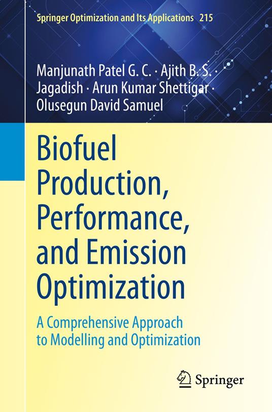 Biofuel Production, Performance, and Emission Optimization