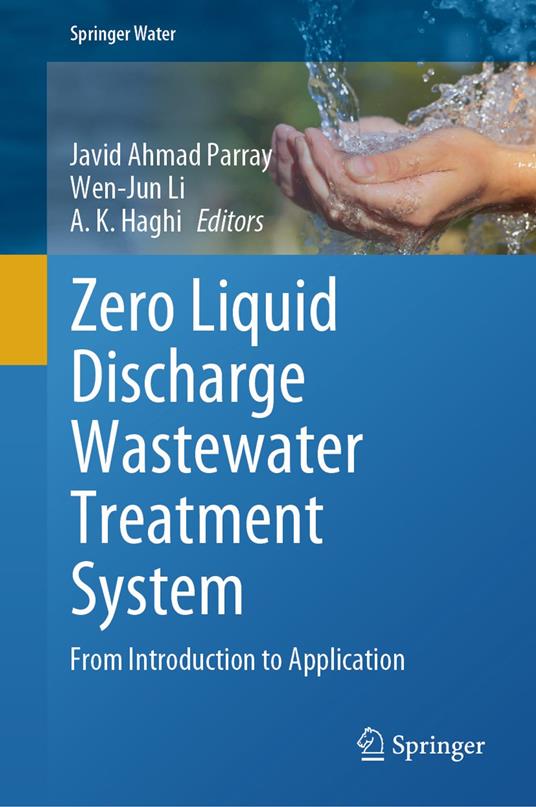 Zero Liquid Discharge Wastewater Treatment System